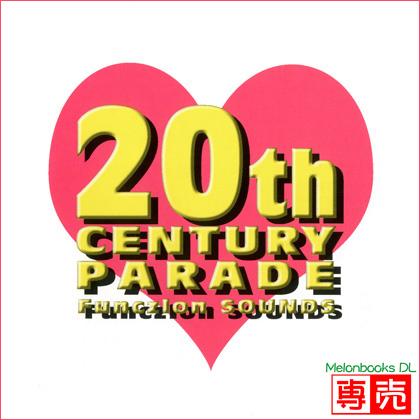 20th CENTURY PARADEの画像