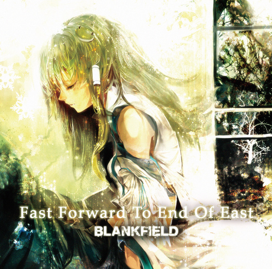 Fast Forward To End Of Eastの画像