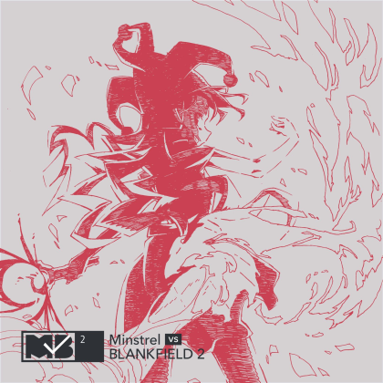 Minstrel vs BLANKFIELD 2の画像